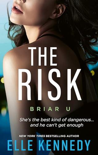 The Risk (Briar U)