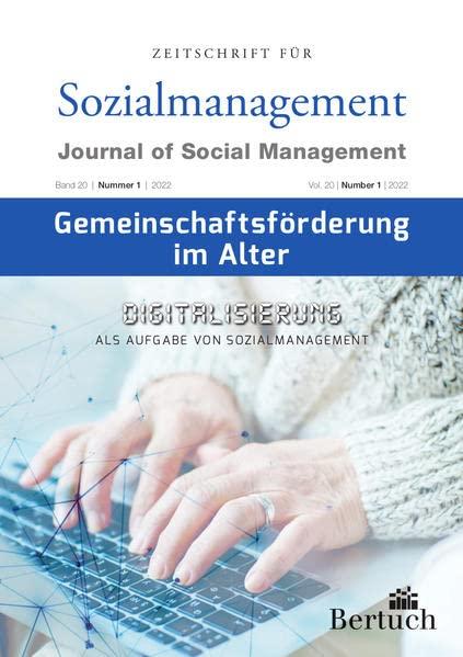 Gemeinschaftsförderung im Alter: Digitalisierung als Aufgabe von Sozialmanagement