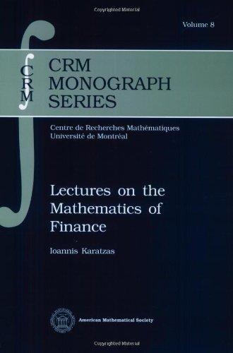 Lectures on the Mathematics of Finance (CRM Monograph Series (Z))