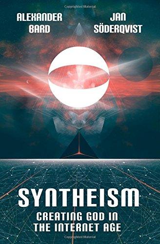 Syntheism - Creating God in the Internet Age