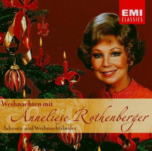 Weihnachten Mit Anneliese Rothenberger