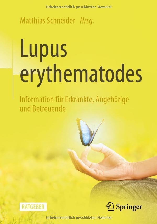 Lupus erythematodes: Information für Erkrankte, Angehörige und Betreuende