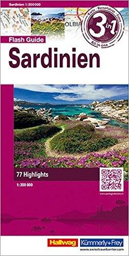 Sardinien Flash Guide: 1:200 000 Strassenkarte mit Stadtplänen, Reiseführer und Fotos, 77 Highlights, Mit kostenlosem Download für Smartphone (Hallwag Flash Guide)