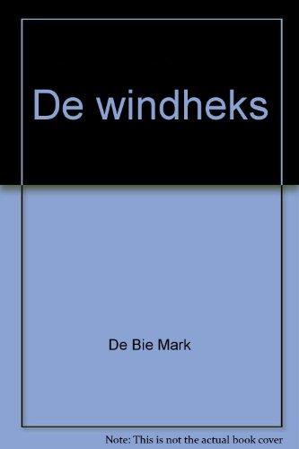 Windheks, De