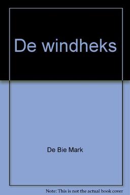 Windheks, De