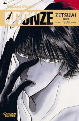 Bronze - Zetsuai since 1989, Bd.5