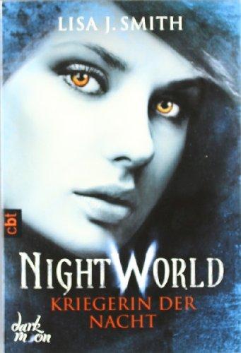 Night World - Kriegerin der Nacht