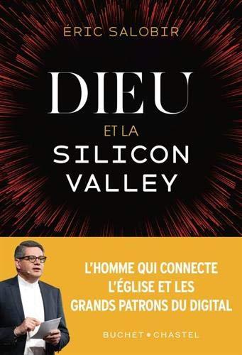 Dieu et la Silicon Valley