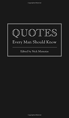 Quotes Every Man Should Know (Stuff You Should Know, Band 12)