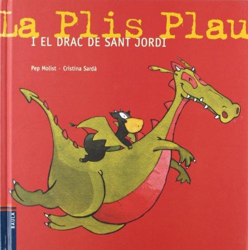 La Plis Plau i el drac de Sant Jordi (La Vaca Plis Plau)