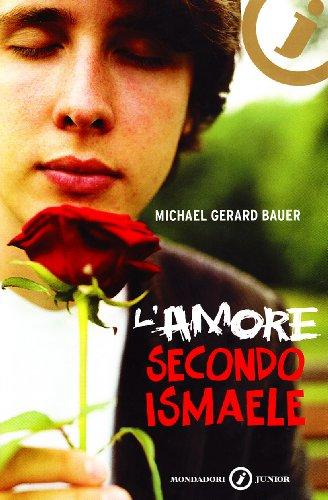 L'amore secondo Ismaele (Junior oro)