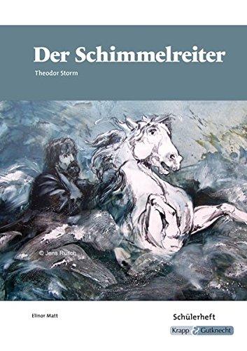 Der Schimmelreiter, Theodor Storm: Schülerheft, Lernmittel, Arbeitsheft