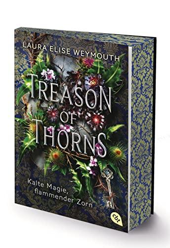 Treason of Thorns - Kalte Magie, flammender Zorn: Historisches Fantasyabenteuer. Mit wunderschön farbig gestaltetem Buchschnitt nur in limitierter Erstauflage