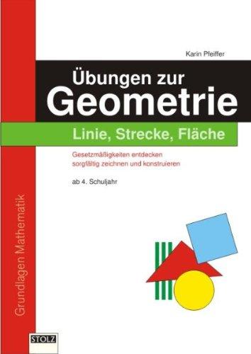 Geometrische Übungen - Linie, Strecke, Fläche