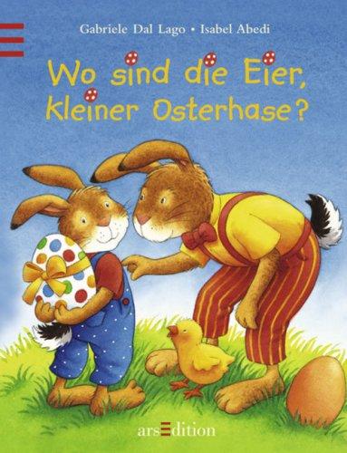 Ostern: Wo sind die Eier, kleiner Osterhase?