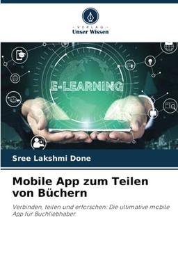 Mobile App zum Teilen von Büchern: Verbinden, teilen und erforschen: Die ultimative mobile App für Buchliebhaber