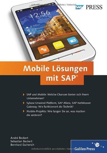 Mobile Lösungen mit SAP (SAP PRESS)