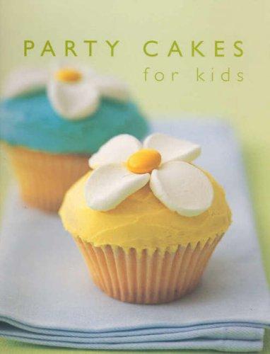 Party Cakes for Kids (Cookery)