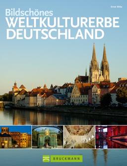 Bildschönes Weltkulturerbe Deutschland