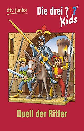 Die drei ??? Kids 43 - Duell der Ritter: Erzählt von Ulf Blanck