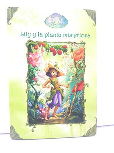 Lily y la planta misteriosa (Hadas Disney)