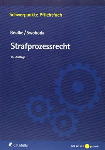 Strafprozessrecht (Schwerpunkte Pflichtfach)