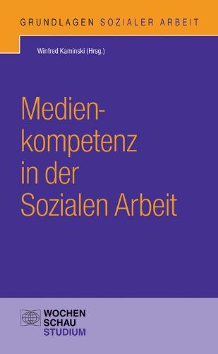 Medienkompetenz in der Sozialen Arbeit