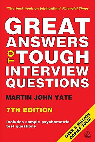 Great Answers to Tough Interview Questions