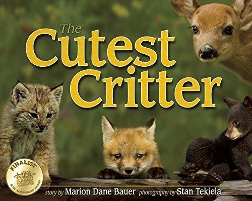 The Cutest Critter (Wildlife Picture Books)