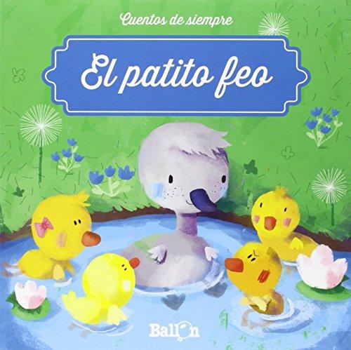 Patito feo, El (Cuentos de siempre)