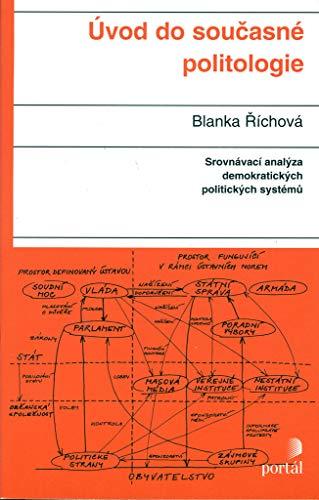 Úvod do současné politologie: Srovnávací analýza demok.pol.s