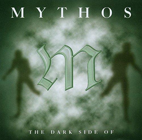 the Dark Side of Mythos