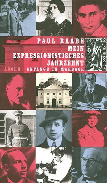 Mein expressionistisches Jahrzehnt: Anfänge in Marbach am Neckar