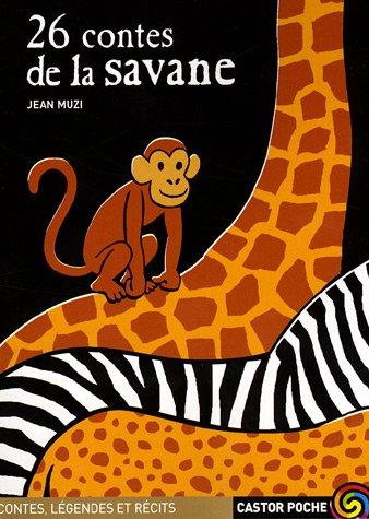 26 contes de la savane