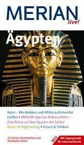 Ägypten. Merian live! Kairo, Nilkreuzfahrt, Baden, Sightseeing, Essen & Trinken