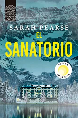 El sanatorio (Principal Noir, Band 16)