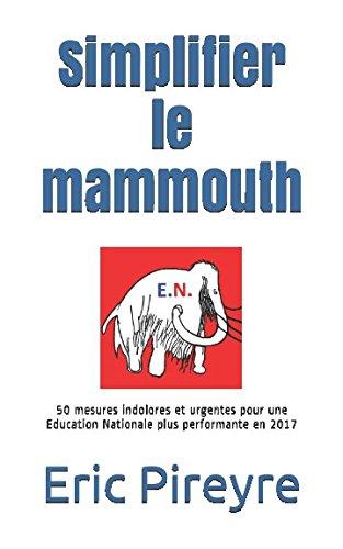 Simplifier le mammouth