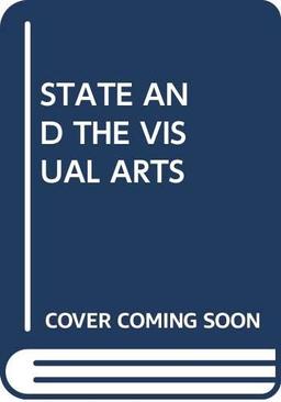 STATE AND THE VISUAL ARTS