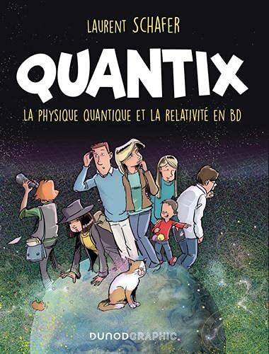 Quantix : la physique quantique et la relativité en BD