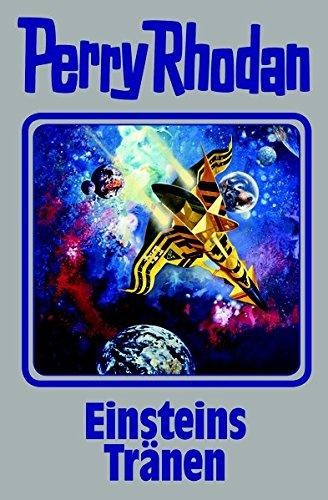 Einsteins Tränen: Perry Rhodan Band 139