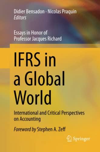 IFRS in a Global World: International and Critical Perspectives on Accounting