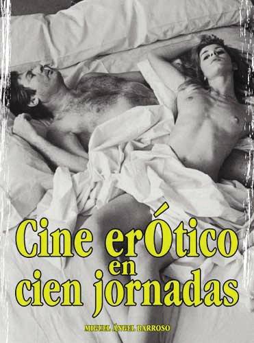 Cine erótico en cien jornadas (Cine Jaguar)