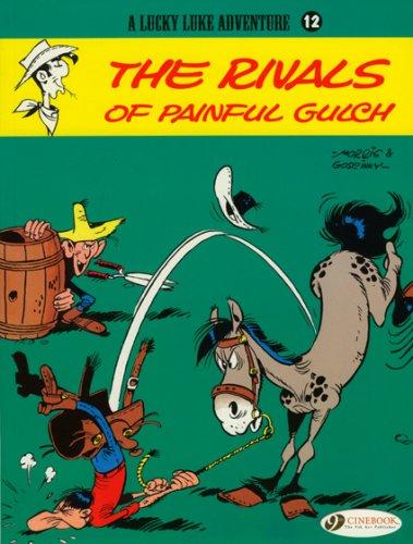 Lucky Luke Vol.12: Rivals of Painful Gulch (A Lucky Luke Adventure, Band 12)