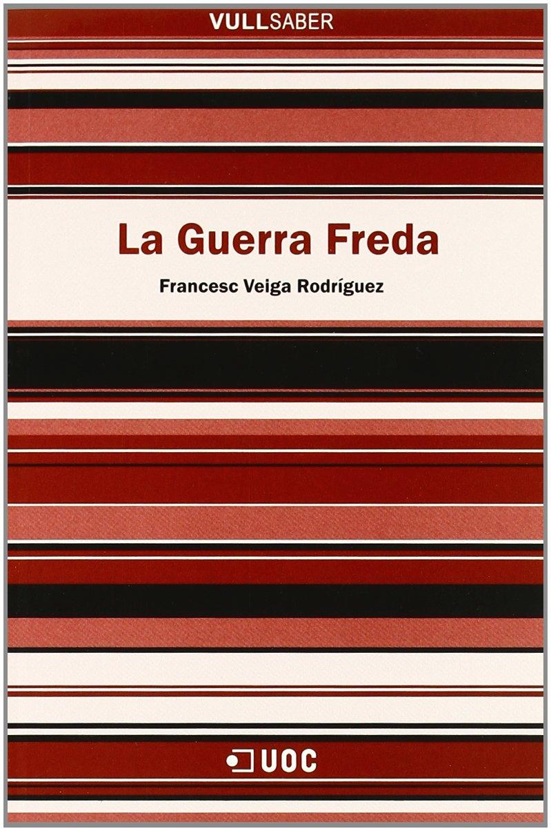 La guerra freda (VullSaber, Band 7)