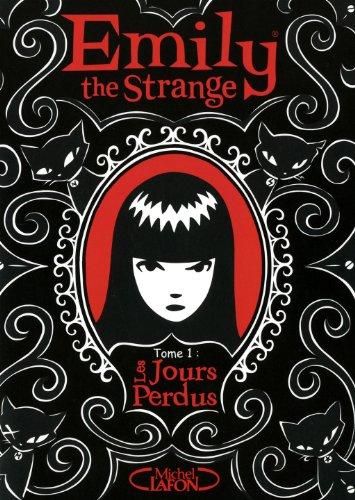 Emily the Strange. Vol. 1. Les jours perdus