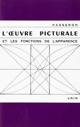 L'Oeuvre picturale et les fonctions de l'apparence