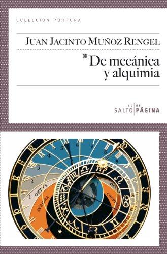 De mecánica y alquimia (Colección Púrpura, Band 19)