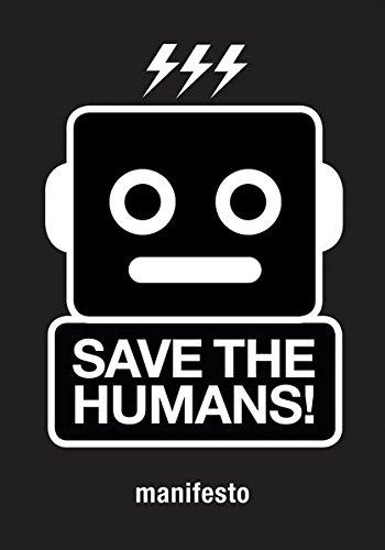 Save the Humans: How to Survive