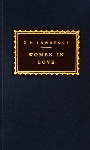 Women in Love (Everyman's Library Classics & Contemporary Classics)