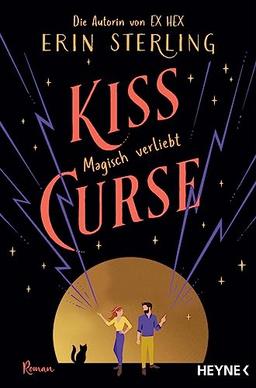 Kiss Curse – Magisch verliebt: Die TikTok-Sensation - Roman (Graves-Glen-Reihe, Band 2)